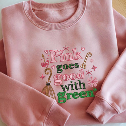 Pink Goes Good With Green Glitter Wicked Embroidered Shirt, Elphaba and Glinda Crewneck Hoodie, Wizard of Oz Gift, Defy Gravity Shirt