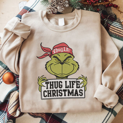 Thug Life Christmas Embroidered Sweatshirt, Grinchmas Thug Life, Holiday Crewneck Christmas, Movie Stars Retro Sweater, Xmas gifts Classic Cotton