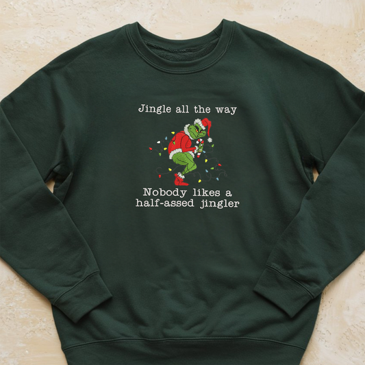 Jingle All The Way Christmas That's It I'm Not Going Embroidery Sweatshirt