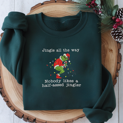 Jingle All The Way Christmas That's It I'm Not Going Embroidery Sweatshirt