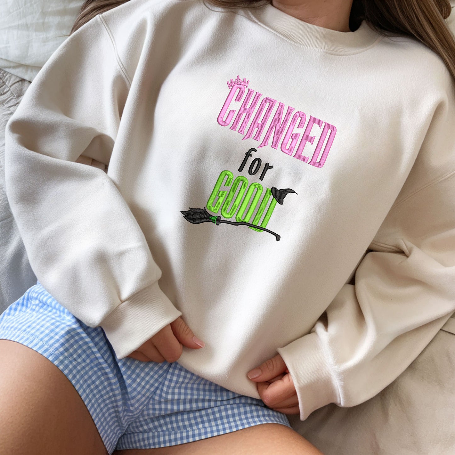 Changed For Good Embroidered Sweatshirt, Broadway Musicals Theater Wicked Crewneck, Defying Gravity Elphaba Gift