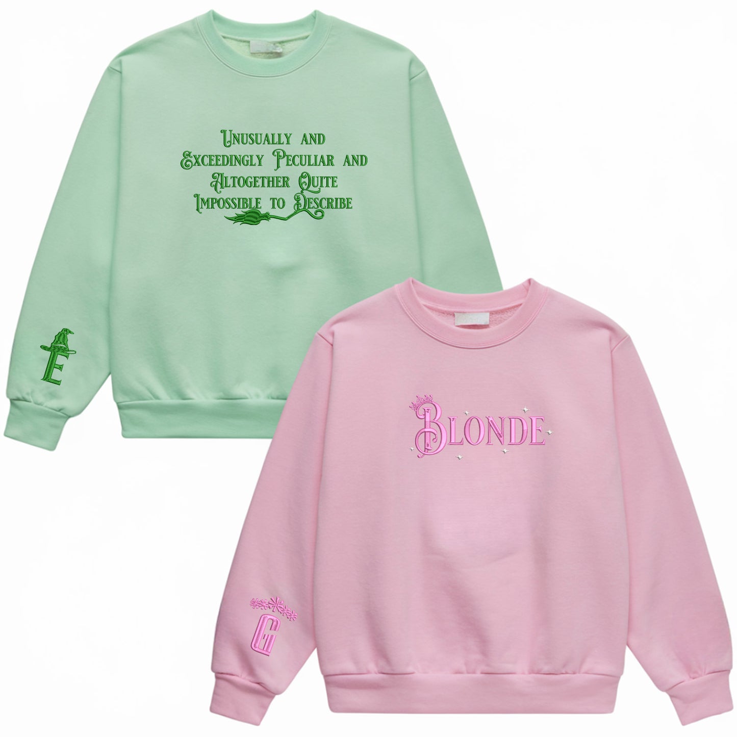 Elphaba Glinda Wicked Duo Embroidered Sweatshirts, Blonded Glinda Quotes Crewneck, Exceedingly Peculiar Funny Shirt, Wicked Musical Movie Fan Gift