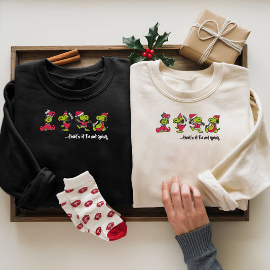 Embroidered Snoopy Christmas Sweatshirt, Grinch-Inspired Sweatshirt, Funny Santa Sweater, "That’s It, I’m Not Going" Festive Pullover