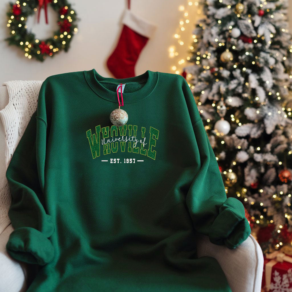 Embroidered Grinchy Glitter Sweatshirt, University of Whoville Sweater, Vintage Christmas Design, Holiday Movie-Inspired Shirt, EST 1957 Pullover